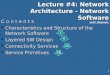 Lecture #4: Network Architecture - Network Software prof. Boyanov