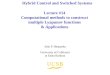 Lecture #14 Computational methods to construct multiple Lyapunov functions & Applications