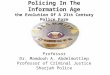 Policing In The Information Age the Evolution Of A 21 th  Century Police Form