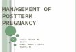 Management of   Postterm  Pregnancy
