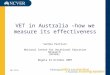 VET in Australia –how we measure its effectiveness