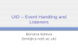 UID – Event Handling and Listeners