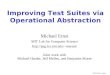 Improving Test Suites via Operational Abstraction