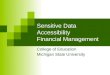 Sensitive Data Accessibility Financial Management