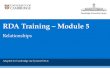 RDA Training – Module 5 Relationships Adapted for Cambridge use by Janet Davis