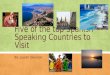 Five of the top Spanish Speaking Countries to Visit
