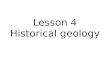 Lesson 4 Historical geology