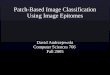 Patch-Based Image Classification Using Image Epitomes