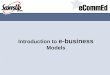 Introduction to  e-business Models
