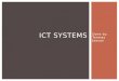 Ict  Systems