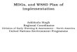 MDGs, and WSSD Plan of implementation Ashbindu Singh  Regional Coordinator