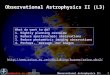Observational Astrophysics II (L3)