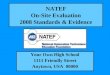 NATEF On-Site Evaluation 2008 Standards & Evidence