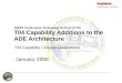 AWIPS Continuous Technology Refresh (CTR) T04 Capability Additions to the ADE Architecture