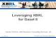 Leveraging XBRL  for Basel II