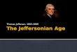 The Jeffersonian Age