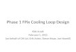 Phase  1 FPix Cooling Loop Design