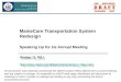 MaineCare Transportation System Redesign Speaking Up for Us Annual Meeting