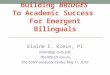 Building  BRIDGES  To Academic Success  For Emergent Bilinguals