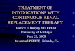 TREATMENT OF INTOXICATIONS WITH CONTINUOUS RENAL REPLACEMENT THERAPY