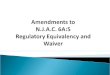 Amendments to  N.J.A.C. 6A:5 Regulatory Equivalency and Waiver