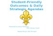 Student-Friendly Outcomes & Daily Strategic Agendas