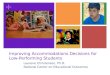 Improving Accommodations Decisions for  Low-Performing Students