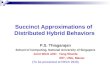 Succinct Approximations of  Distributed Hybrid Behaviors