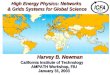 High Energy Physics: Networks & Grids Systems for Global Science