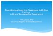 Transitioning from the Classroom to Online Training:  A  City of Los Angeles Experience
