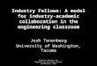 Industry Fellows: A model for industry-academic collaboration in the engineering classroom