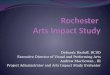Rochester  Arts Impact Study