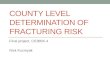 County Level Determination of Fracturing Risk