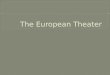The European Theater