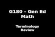 G180 – Gen Ed Math