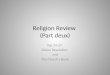 Religion Review  (Part  deux )