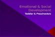 Emotional & Social Development