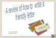 A review of how to  write a  friendly letter