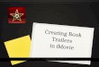 Creating Book Trailers  in iMovie