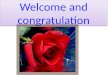 Welcome and congratulation