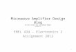 Microwave Amplifier Design Blog by Ben  ( Uram )  Han and  Nemuel Magno Group 14