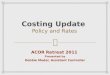 Costing  Update Policy  and Rates