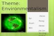 Theme: Environmentalism
