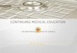 Continuing Medical Education  Bhutan Medical & Health Council bmhc.bt