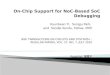On-Chip Support for NoC-Based SoC Debugging