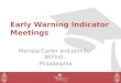 Early Warning Indicator Meetings