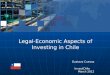 L egal -Economic Aspects of Investing in Chile