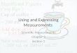 Using and Expressing Measurements