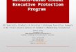 US  Secret Service Methods-Based Global Executive Protection Program