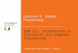 Lecture 4: Signal Processing